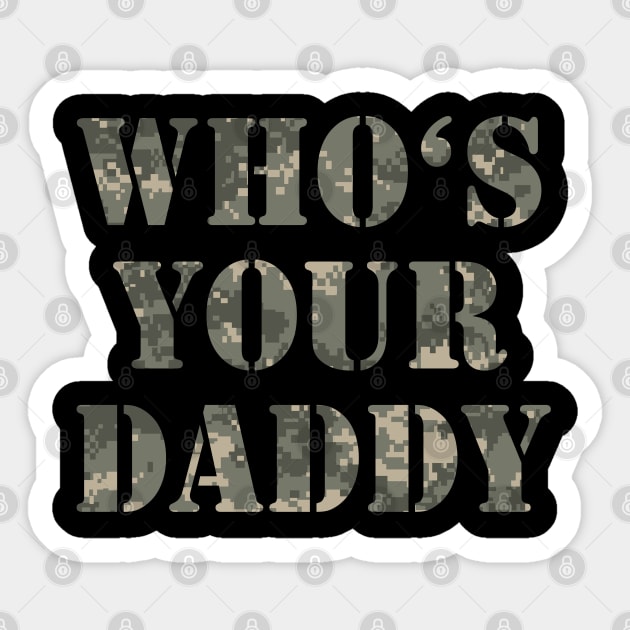 Funny Military Dad Army Camo Sticker by Scar